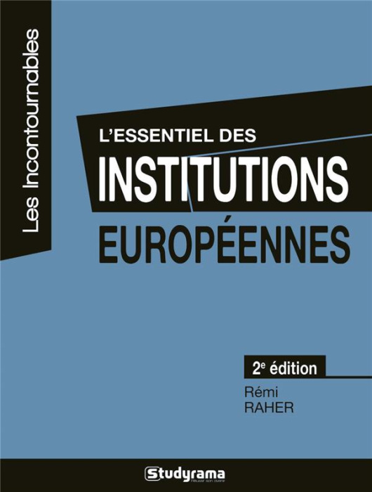 Emprunter L'essentiel des institutions européennes. 2e édition livre