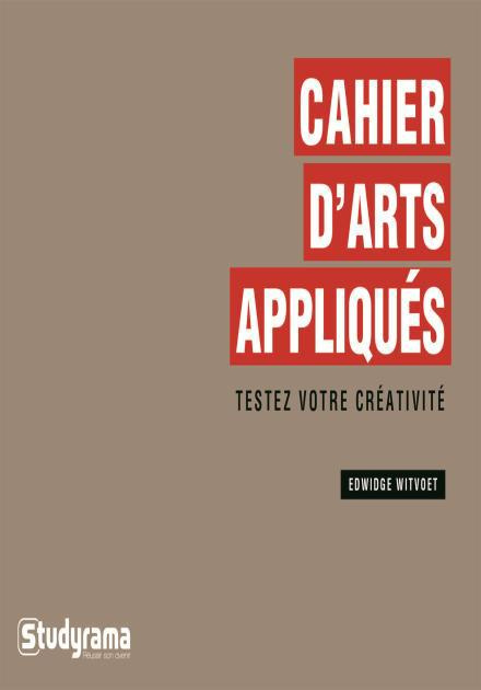 Emprunter Cahier d'arts appliqués. Testez votre créativité livre