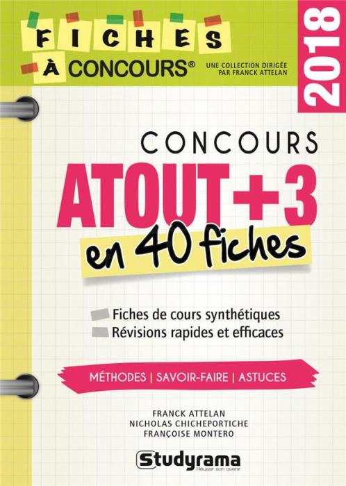 Emprunter Concours Atout 3. 40 fiches méthodes, savoir-faire et astuces, Edition 2018 livre