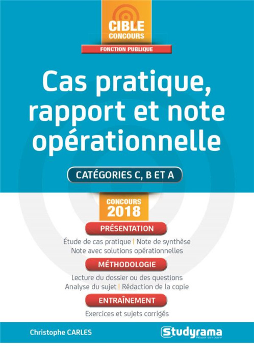 Emprunter Cas pratique, note de synthèse et note avec solutions opérationnellles. Concours administratifs, Edi livre