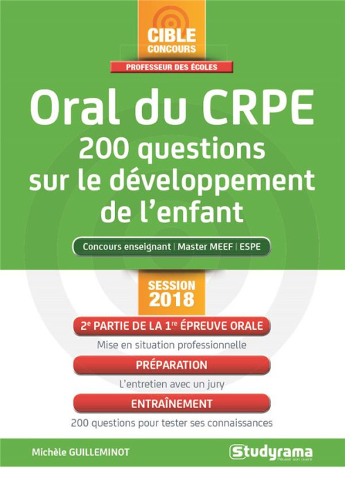 Emprunter Oral du CRPE. 200 questions sur le développement de l'enfant, Edition 2018 livre