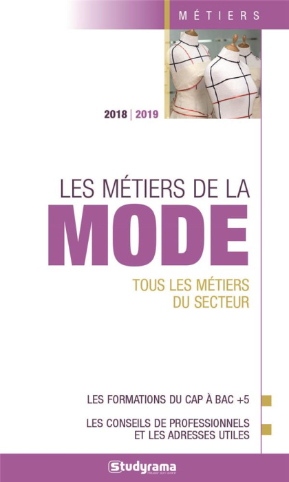 Emprunter Les métiers de la mode. Edition 2018-2019 livre