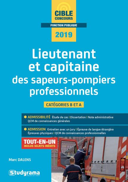 Emprunter Lieutenant et capitaine des sapeurs-pompiers professionnels. Edition 2019 livre