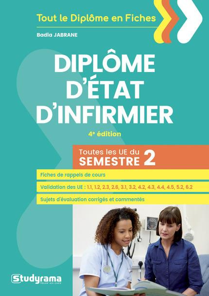Emprunter Diplôme d'Etat d'infirmier. Toutes les UE du semestre 2, 4e édition livre
