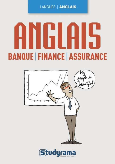Emprunter L'anglais de la banque, finances, assurances. 2e édition livre