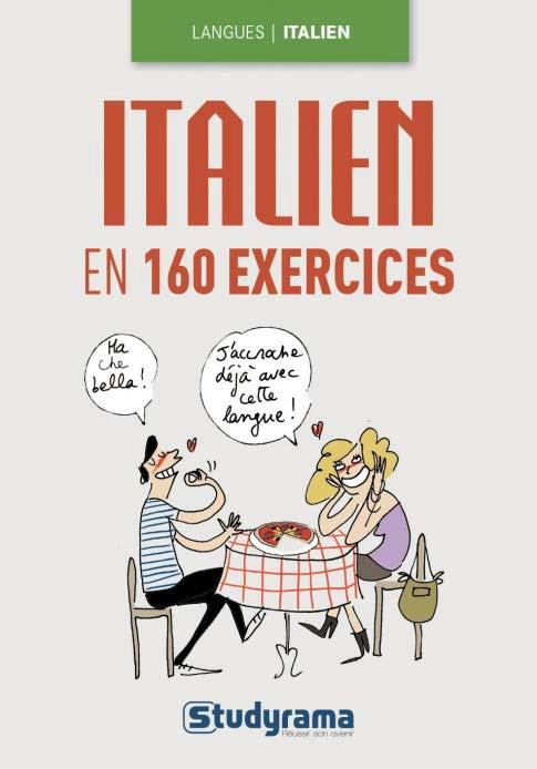 Emprunter L'italien en 160 exercices livre