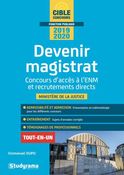 Emprunter Devenir magistrat. Concours d'accès à l'ENM et recrutements directs, Edition 2019-2020 livre