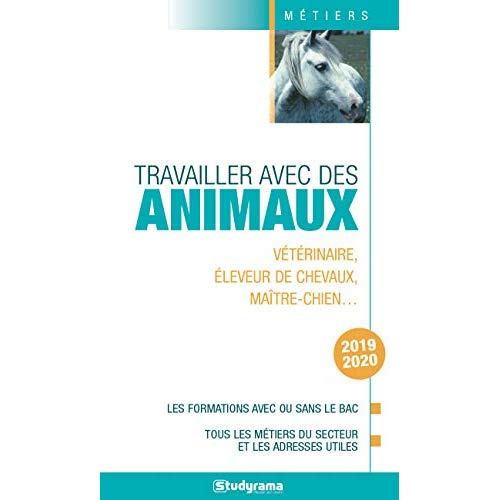 Emprunter Travailler avec les animaux. Edition 2019-2020 livre