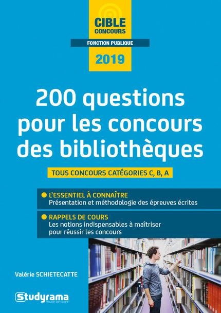 Emprunter 200 questions pour les concours des bibliothèques. Edition 2019 livre