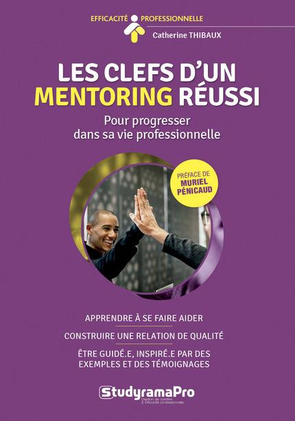 Emprunter Les clefs d'un mentoring réussi. Accompagner et être accompagné en toute confiance livre