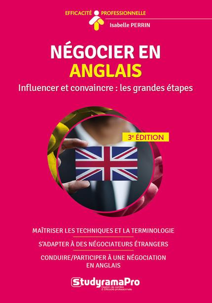 Emprunter Négocier en anglais. Influencer et convaincre : les grandes étapes, 3e édition livre