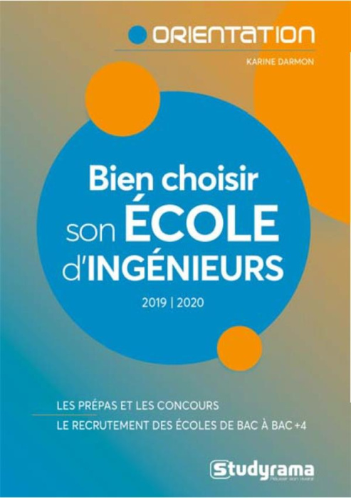Emprunter Bien choisir son école d'ingénieurs. Edition 2019-2020 livre