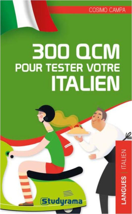 Emprunter 300 QCM pour tester votre italien livre