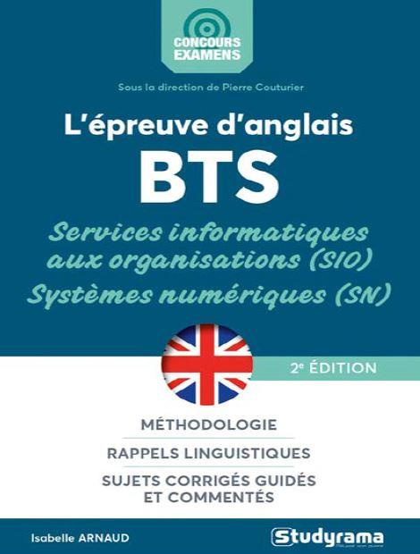 Emprunter L'épreuve d'anglais aux BTS services informatiques aux organisations (SIO) et systèmes numériques (S livre