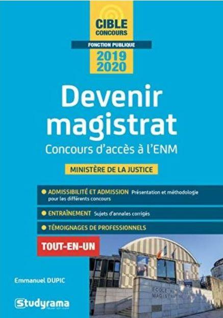 Emprunter Devenir magistrat. Concours d'accès à l'ENM et recrutements directs, Edition 2020 livre