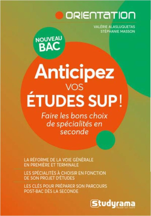 Emprunter Anticipez vos études supérieures. Faites les bons choix de spécialités au lycée livre