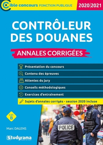 Emprunter Annales corrigées contrôleur des douanes. Edition 2020-2021 livre