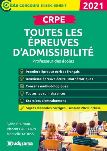 Emprunter CRPE toutes les épreuves d'admissibilité. Edition 2021 livre