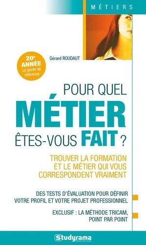 Emprunter Pour quel métier êtes-vous fait ? Edition 2020-2021 livre