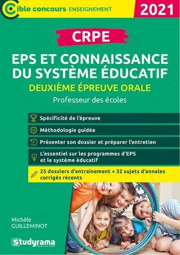 Emprunter CRPE Deuxième épreuve orale : EPS et connaissance de système éducatif. Edition 2021 livre
