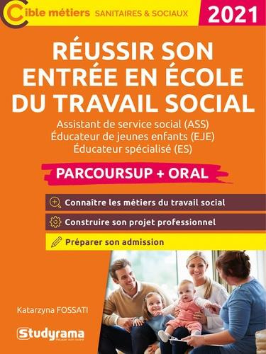 Emprunter Réussir son entrée en école du travail social. Edition 2021 livre