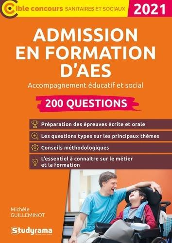 Emprunter Admission en formation d'AES accompagnant éducatif et social. 200 questions, Edition 2021 livre
