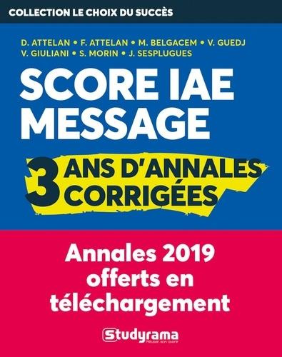Emprunter Score IAE Message. 3 ans d'annales corrigées, 2e édition livre