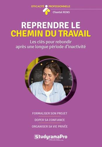 Emprunter Reprendre le chemin du travail livre
