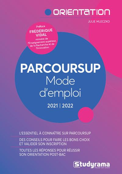 Emprunter Parcoursup Mode d'emploi ! Edition 2021-2022 livre