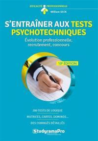 Emprunter S'entraîner aux tests psychotechniques. 10e édition livre