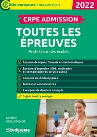 Emprunter CRPE admission toutes les épreuves. Edition 2022 livre