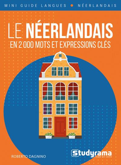 Emprunter Le néerlandais en 2000 mots et expressions clés livre