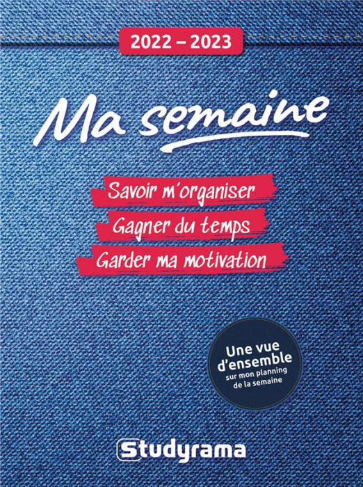 Emprunter Ma semaine. Savoir m'organiser, gagner du temps, garder ma motivation, planifier ma semaine, Edition livre