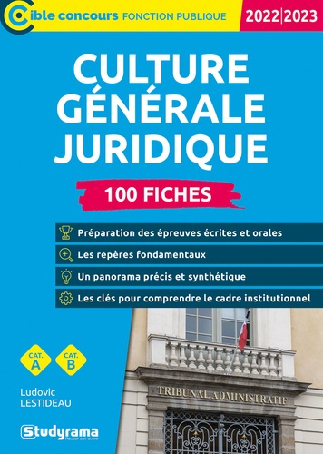 Emprunter Culture générale juridique. 100 fiches Catégories A et B, Edition 2022-2023 livre