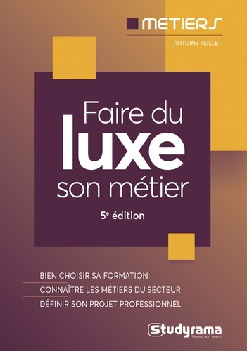 Emprunter Faire du luxe son métier. 5e édition livre