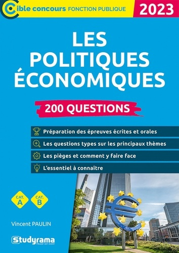 Emprunter Les politiques économiques. 200 questions Catégories A et B, Edition 2023 livre