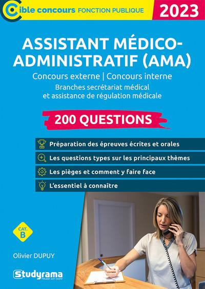 Emprunter Assistant médico-administratif (AMA) 200 questions. Branches Secrétariat médical et Assistance de ré livre