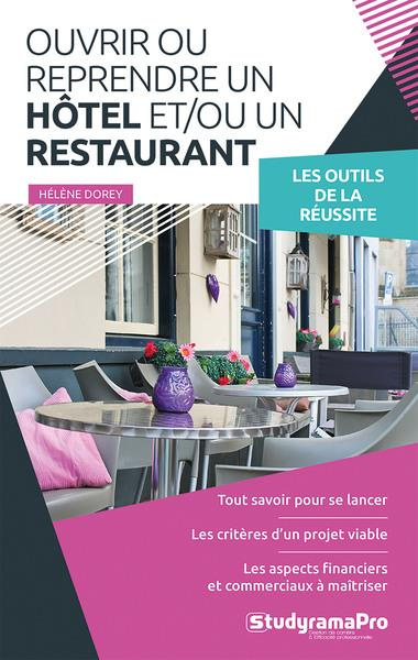 Emprunter Ouvrir ou reprendre un hôtel et/ou un restaurant livre