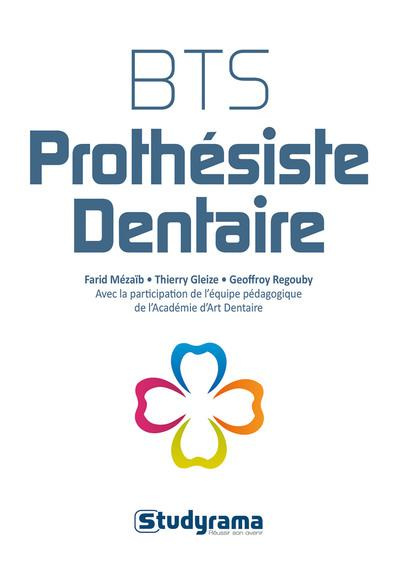Emprunter BTS Prothésiste dentaire livre