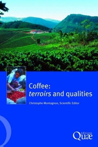 Emprunter COFFEE: TERROIRS AND QUALITIES livre