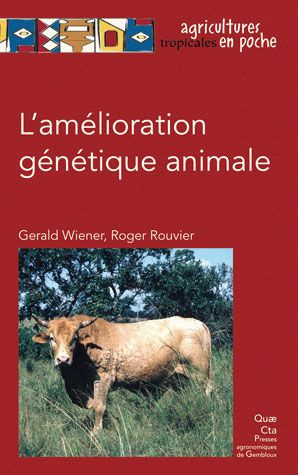 Emprunter L'AMELIORATION GENETIQUE ANIMALE livre