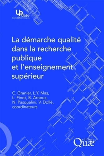 Emprunter LA DEMARCHE QUALITE DANS LA RECHERCHE PUBLIQUE ET L'ENSEIGNEMENT SUPERIEUR livre