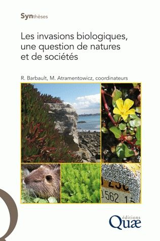 Emprunter LES INVASIONS BIOLOGIQUES, UNE QUESTION DE NATURES ET DE SOCIETES livre