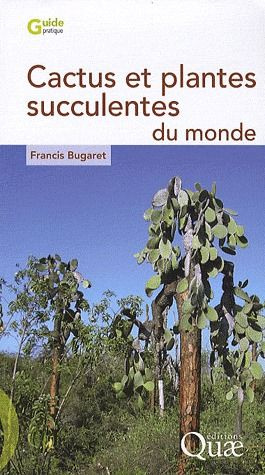 Emprunter CACTUS ET PLANTES SUCCULENTES DU MONDE livre