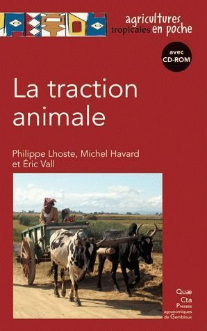 Emprunter LA TRACTION ANIMALE. AVEC CD-ROM livre