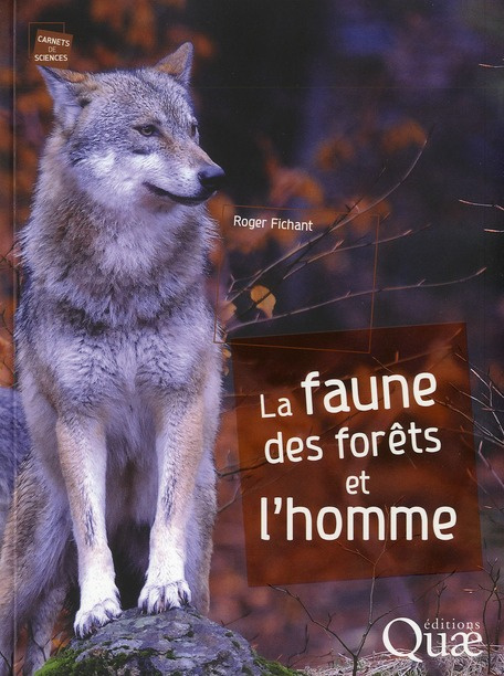 Emprunter LA FAUNE DES FORETS ET L'HOMME livre