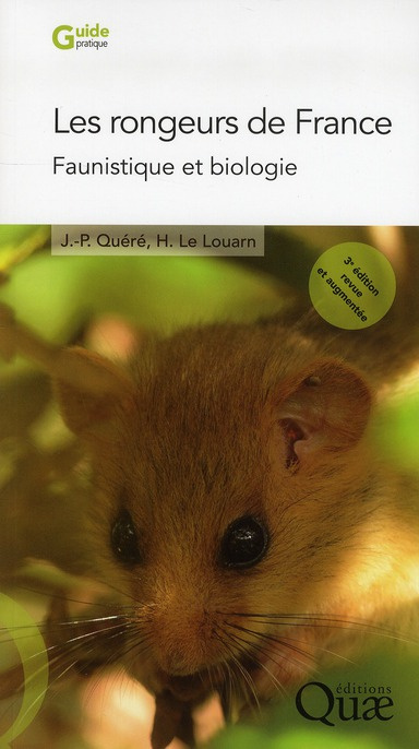 Emprunter LES RONGEURS DE FRANCE. FAUNISTIQUE ET BIOLOGIE. livre