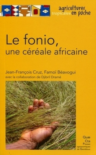 Emprunter LE FONIO, UNE CEREALE AFRICAINE livre