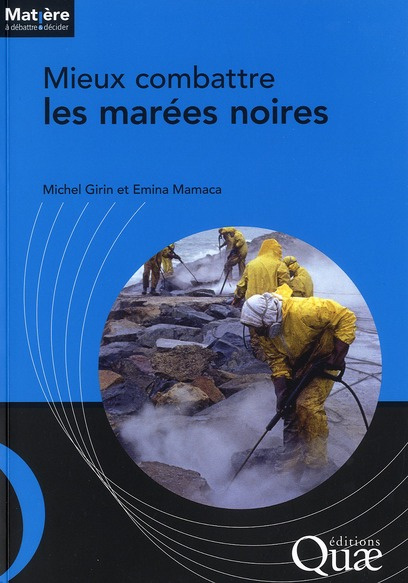 Emprunter MIEUX COMBATTRE LES MAREES NOIRES livre