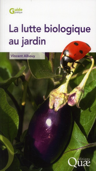 Emprunter La lutte biologique au jardin livre